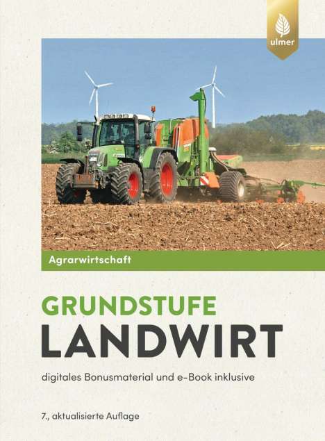 Horst Lochner: Agrarwirtschaft Grundstufe Landwirt, Buch
