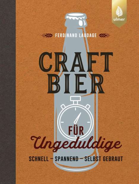 Ferdinand Laudage: Craft-Bier für Ungeduldige, Buch