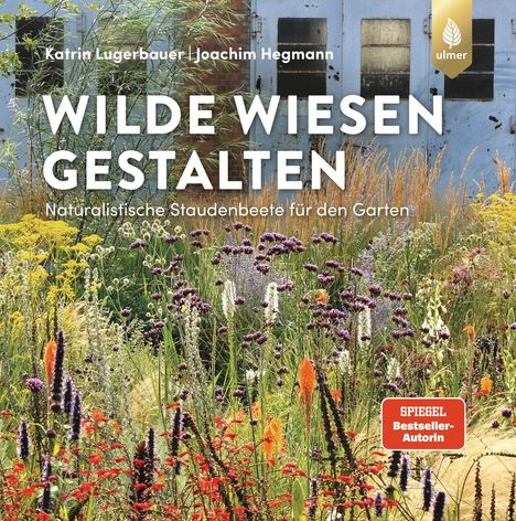 Katrin Lugerbauer: Wilde Wiesen gestalten, Buch