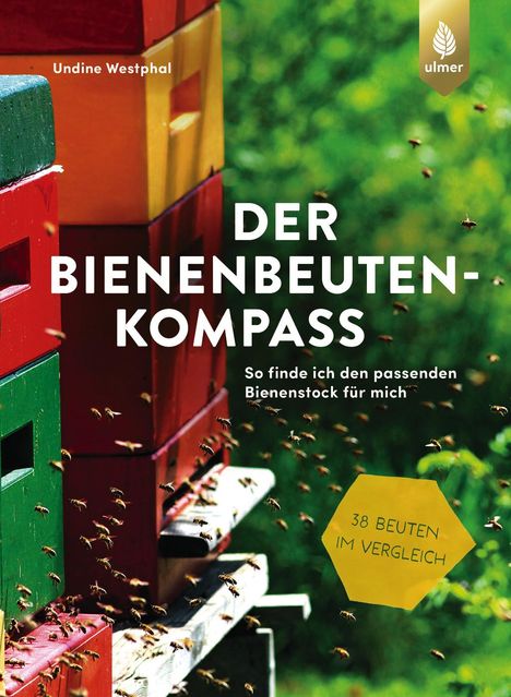 Undine Westphal: Der Bienenbeuten-Kompass, Buch