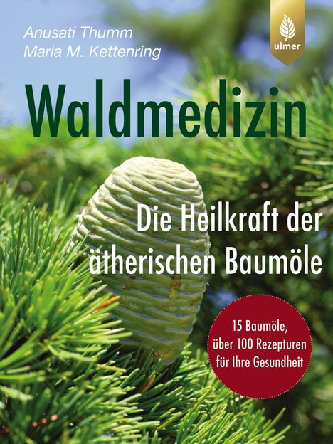 Anusati Thumm: Waldmedizin, Buch