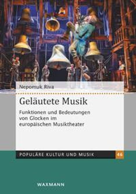 Nepomuk Riva: Geläutete Musik, Buch