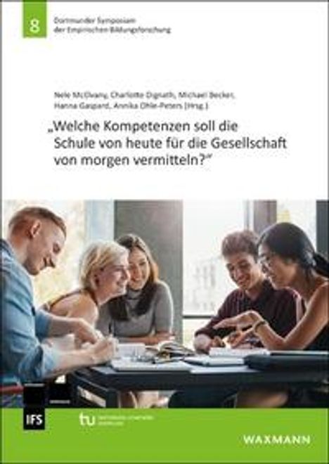 "Welche Kompetenzen soll die Schule von heute für die Gesellschaft von morgen vermitteln?", Buch
