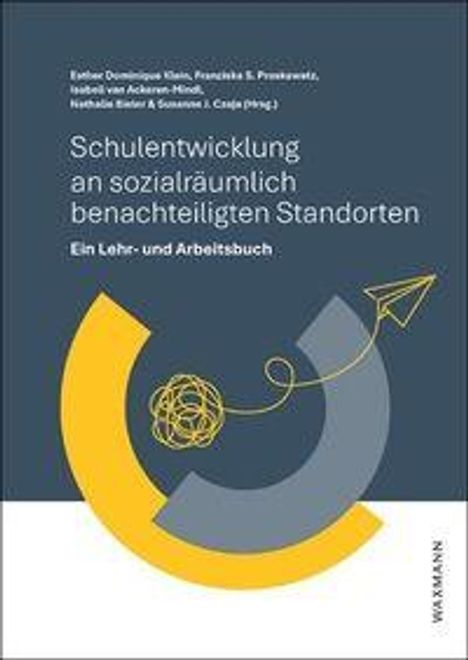 Text: "Schulentwicklung an sozialräumlich benachteiligten Standorten. Ein Lehr- und Arbeitsbuch." Illustration: Bunte abstrakte Formen.