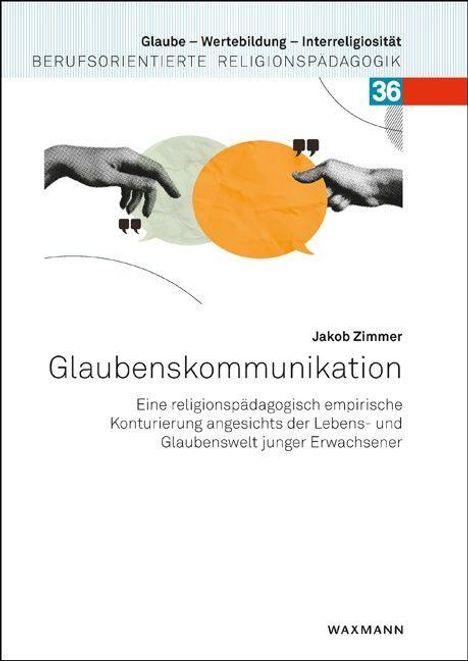 "Glaube – Wertbildung – Interreligiosität", Titel "Glaubenskommunikation", Hände mit Sprechblasen, abstrakte Kreise.
