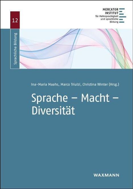 Text in der Mitte: "Sprache – Macht – Diversität". Logo oben rechts: "MERCATOR INSTITUT". Bunte Linienmotive im Hintergrund.