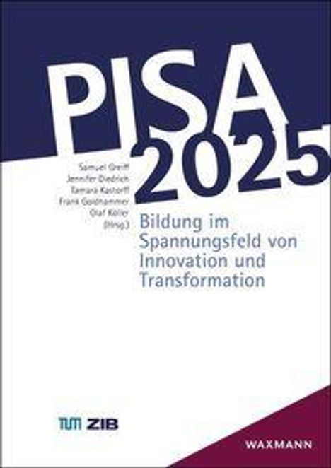 "PISA 2025: Bildung im Spannungsfeld von Innovation und Transformation" steht groß geschrieben auf einem Buchcover.