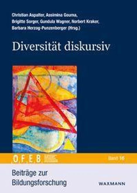 Titel: „Diversität diskursiv“. Autoren: Christian Aspalter, Assimina Gouma, u.a. Illustration: Buntes abstraktes Gemälde.