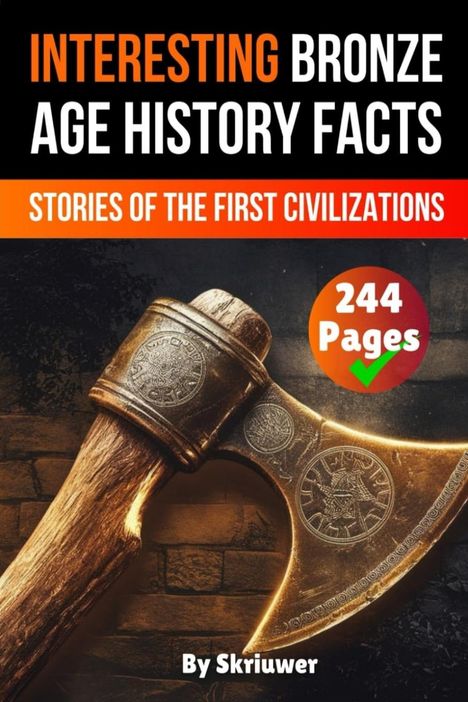 Skriuwer. com: Interesting Bronze Age History Facts, Buch