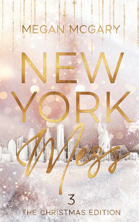 Megan McGary: New York Mess 3, Buch