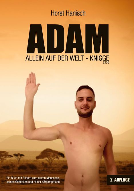 "ADAM - ALLEIN AUF DER WELT - KNIGGE" steht groß. Ein Mann hebt seine Hand in sandiger Wüstenlandschaft.