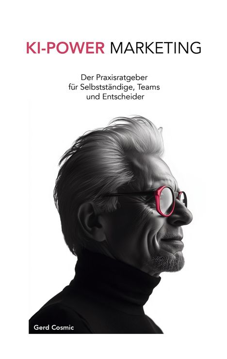 Gerd Cosmic: KI-Power Marketing, Buch
