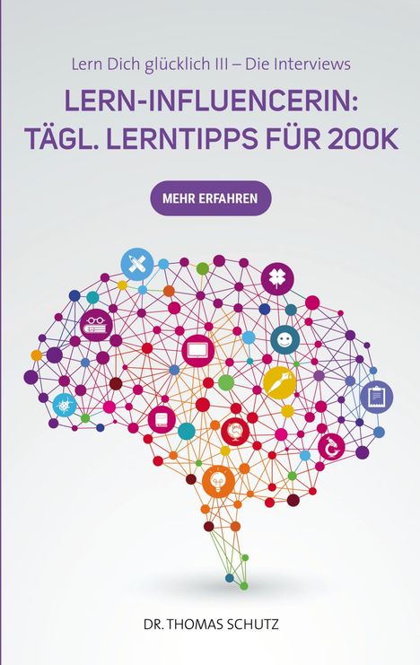 „LERN-INFLUENCERIN: TÄGL. LERNTIPPS FÜR 200K“ steht über einer Illustration eines neuronalen Netzes.