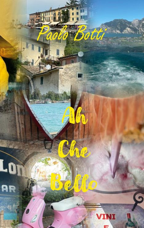 Paolo Botti: Ah Che Bello, Buch