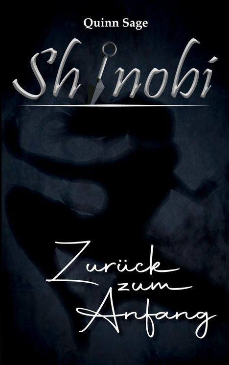 Quinn Sage: Shinobi, Buch