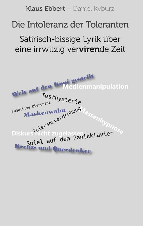 Klaus Ebbert: Die Intoleranz der Toleranten, Buch