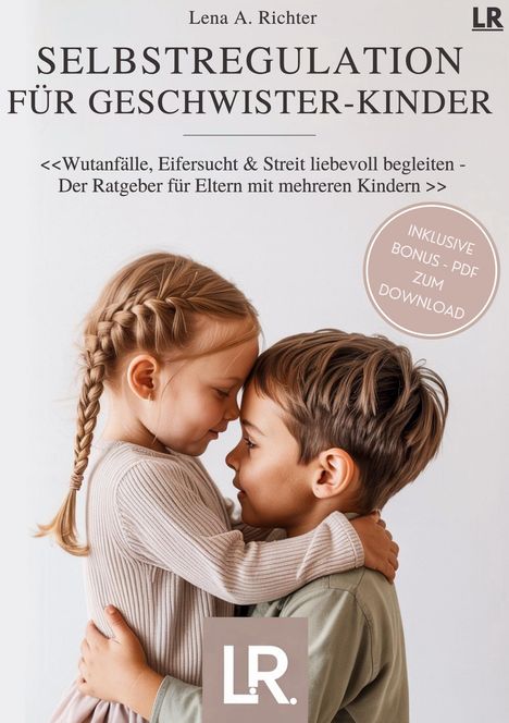Lena A. Richter: Selbstregulation für Geschwister-Kinder, Buch