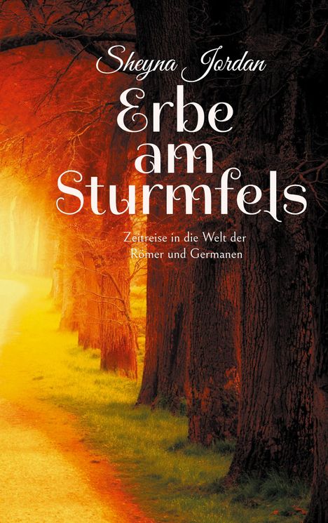 Sheyna Jordan: Erbe am Sturmfels, Buch