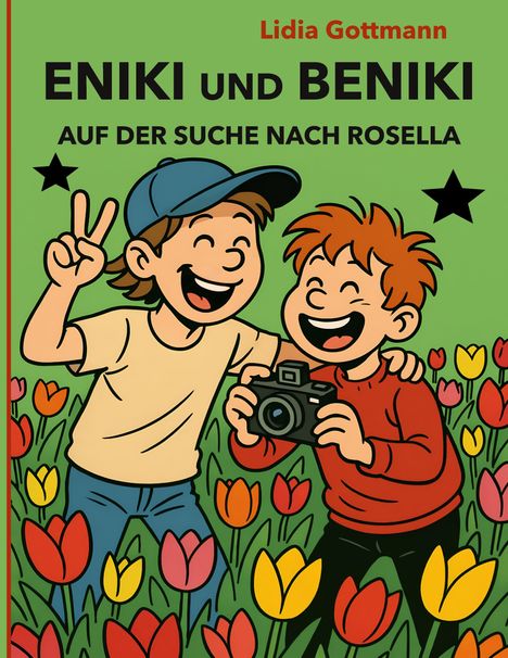 Lidia Gottmann: Eniki und Beniki. Auf der Suche nach Rosella, Buch