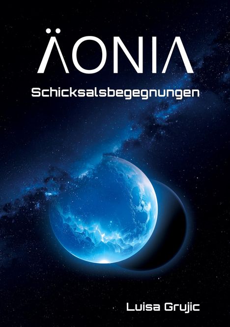 Luisa Grujic: Äonia, Buch