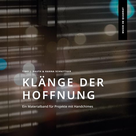 Timo J. Dauth: Klänge der Hoffnung, Buch