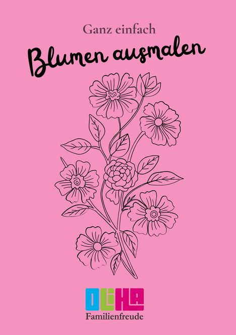 Ann-Cathrin Stolz: Blumen ausmalen, Buch