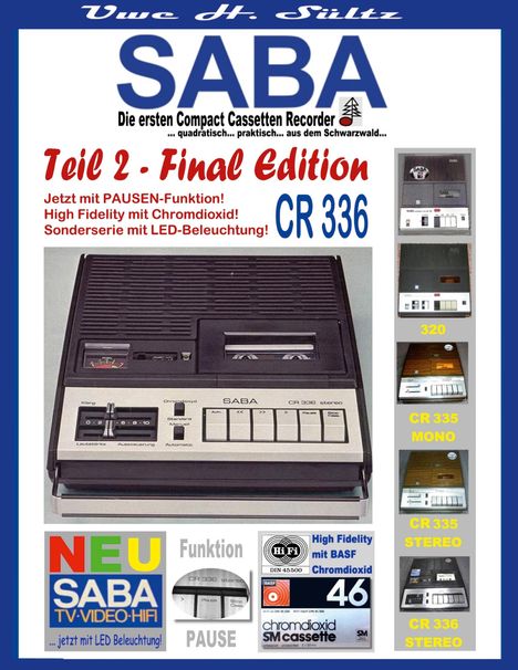 Uwe H. Sültz: SABA - Die ersten Compact Cassetten Recorder - Teil 2: FINAL EDITION, Buch
