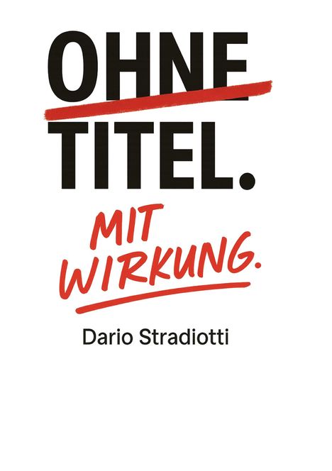 Dario Stradiotti: Ohne Titel. Mit Wirkung., Buch