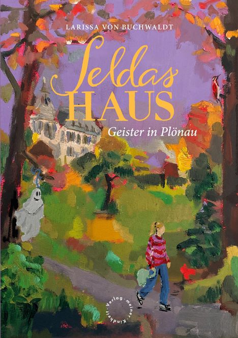 Larissa von Buchwaldt: Seldas Haus, Buch