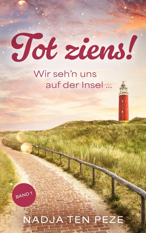 Nadja ten Peze: Tot ziens!, Buch