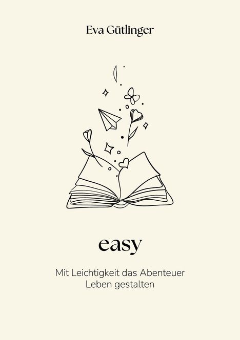 Eva Gütlinger: easy, Buch