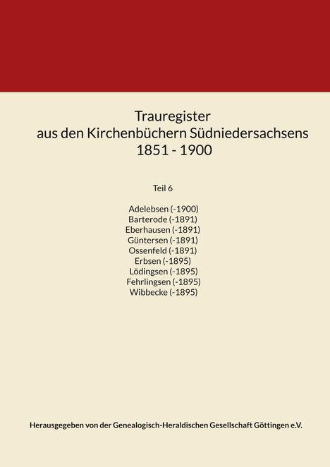 Trauregister aus den Kirchenbüchern Südniedersachsens 1851 - 1900, Buch