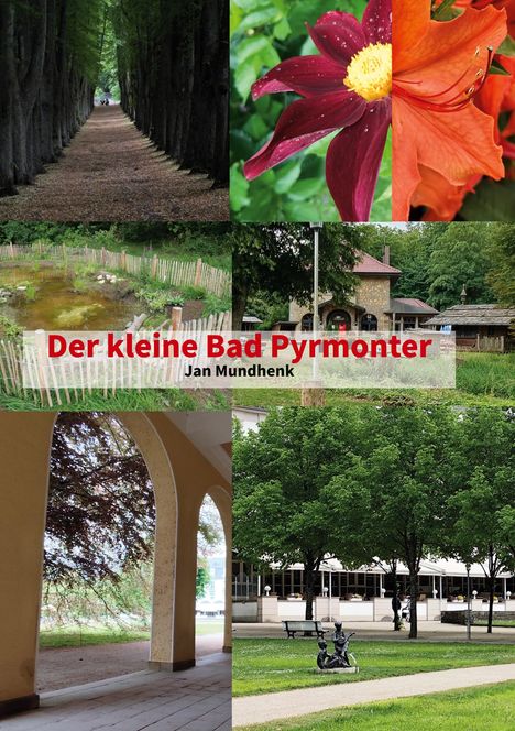 Jan Mundhenk: Der kleine Bad Pyrmonter, Buch