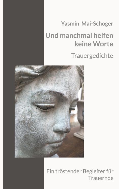 Yasmin Mai-Schoger: Und manchmal helfen keine Worte, Buch