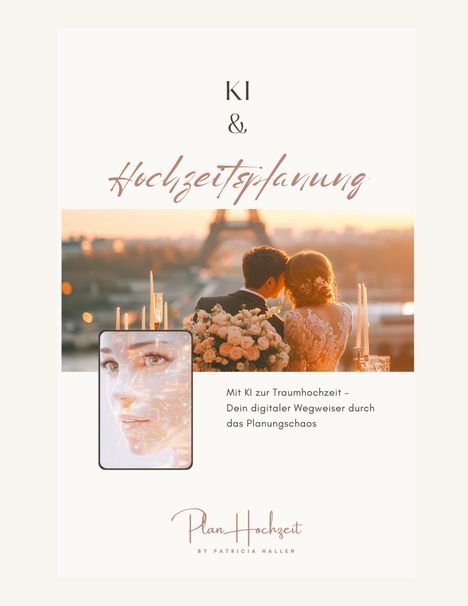Patricia Hallen: KI & Hochzeitsplanung, Buch