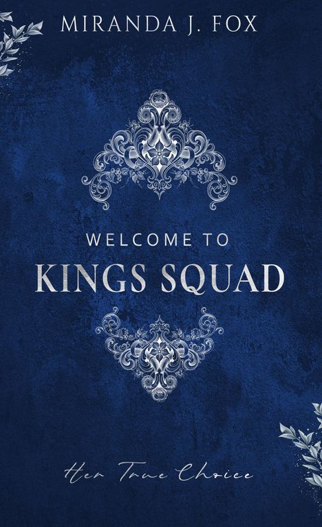 Miranda J. Fox: Welcome To King's Squad, Buch