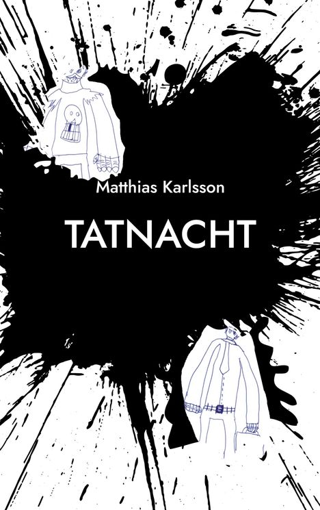 Matthias Karlsson: Tatnacht, Buch