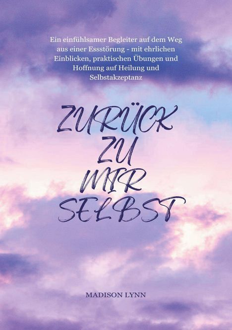 Madison Lynn: Zurück zu mir selbst, Buch