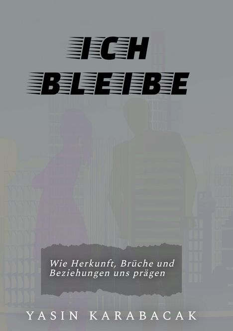 Yasin Karabacak: Ich bleibe, Buch