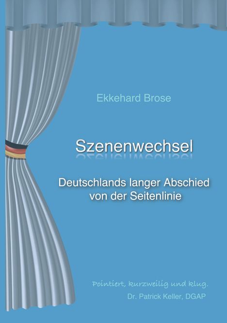 Ekkehard Brose: Szenenwechsel, Buch