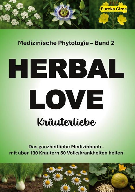 Kräuterliebe 2 (HERBAL LOVE), Buch