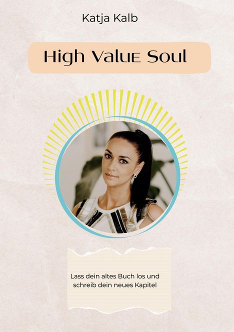 Katja Kalb: High Value Soul, Buch
