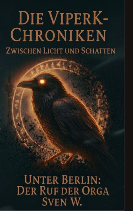 Sven Wamers: ViperK Chroniken Teil 1, Buch