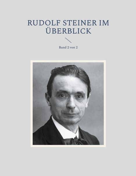 Rudolf Steiner im Überblick, Buch