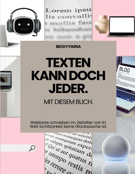 Becky Parsa: Texten kann doch jeder, Buch
