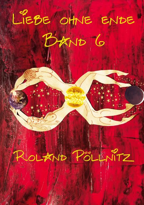 Roland Pöllnitz: Liebe ohne Ende, Buch
