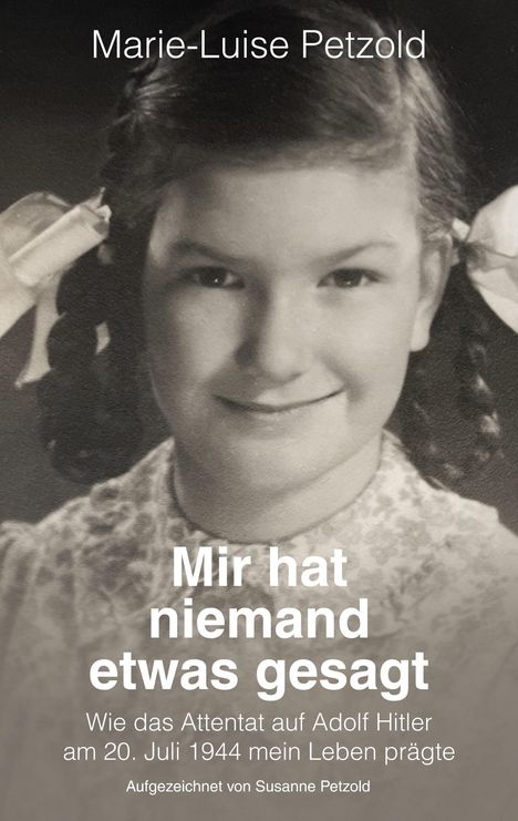 Marie-Luise Petzold: Mir hat niemand etwas gesagt, Buch