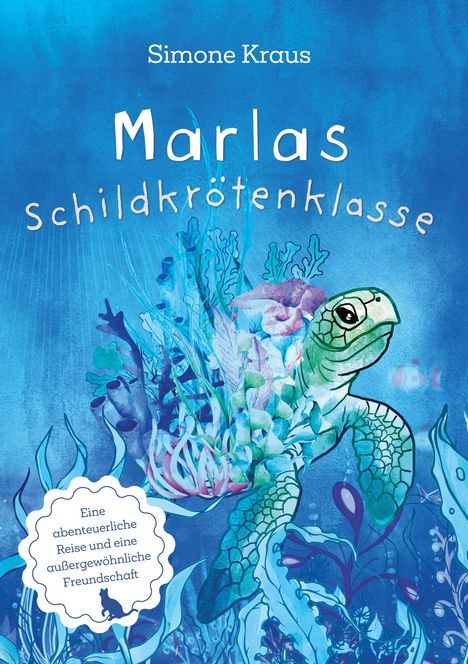 Simone Kraus: Marlas Schildkrötenklasse, Buch