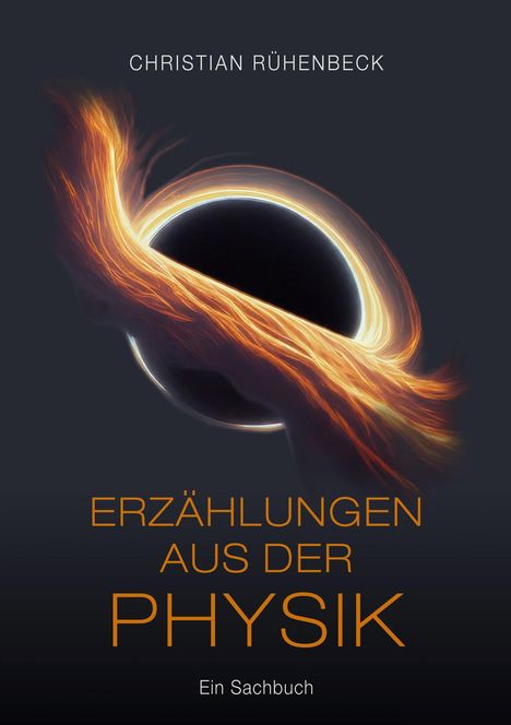 Christian Rühenbeck: Erzählungen aus der Physik, Buch
