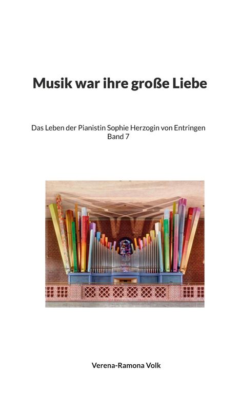 Verena-Ramona Volk: Musik war ihre große Liebe, Buch
